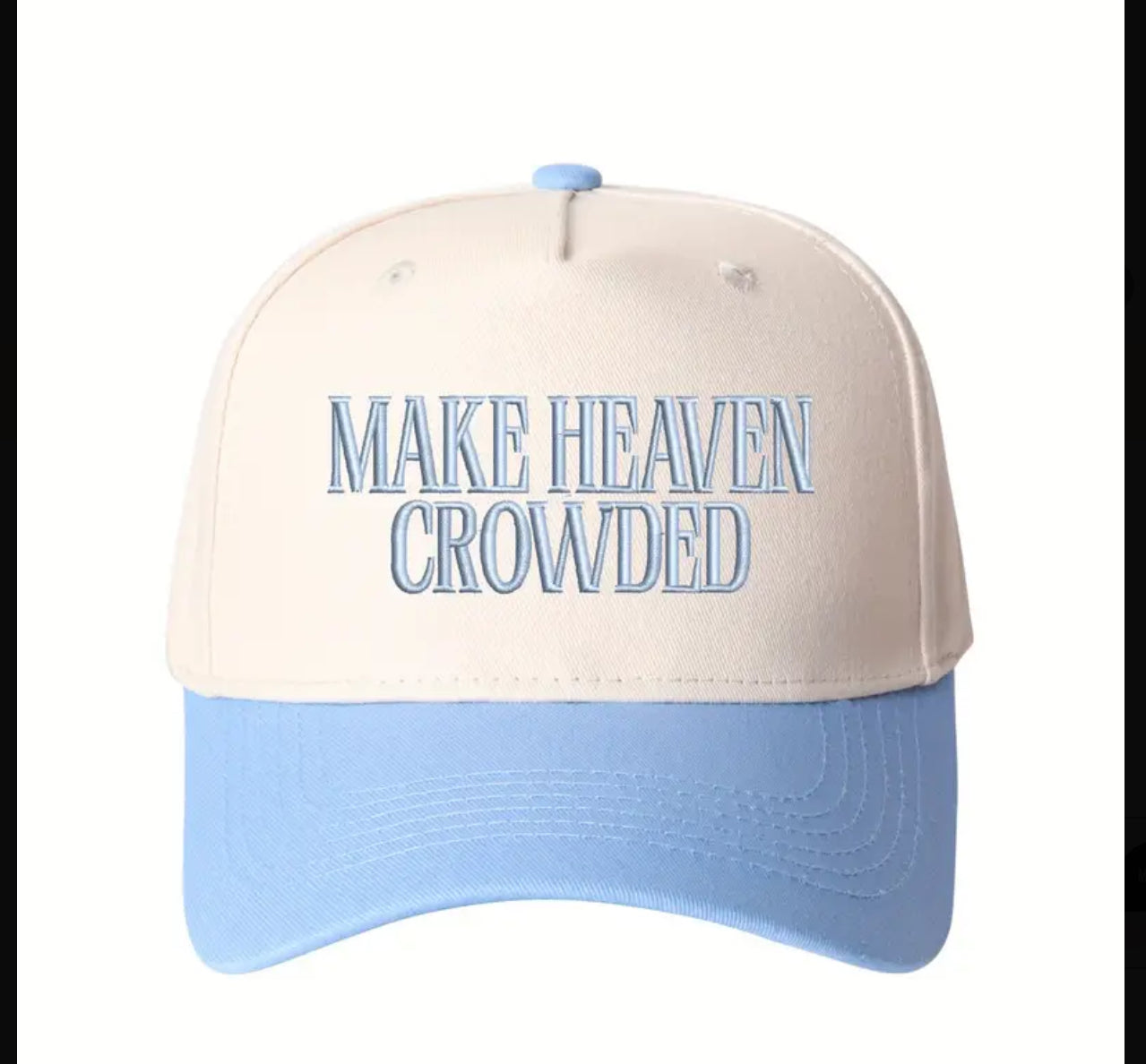 MAKE HEAVEN CROWDED EMBROIDERED HATS MULTIPLE COLORS