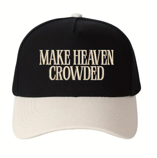 MAKE HEAVEN CROWDED EMBROIDERED HATS MULTIPLE COLORS