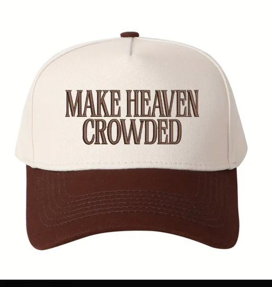 MAKE HEAVEN CROWDED EMBROIDERED HATS MULTIPLE COLORS