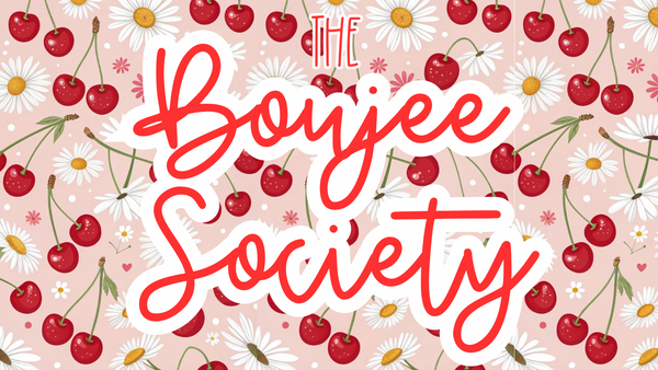 The Boujee Society